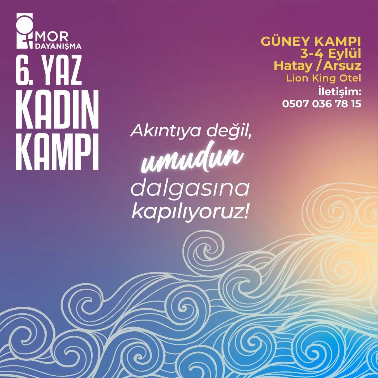6. Yaz Kadın Kampı 2022 Afişi (Güney) - 6. kadin yaz kampi