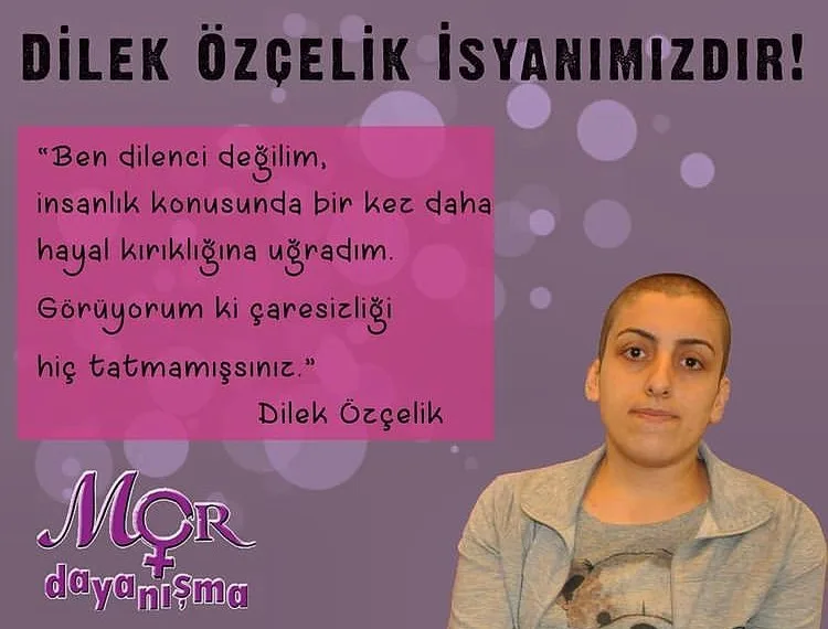 Dilek Özçelik İsyanımızdır